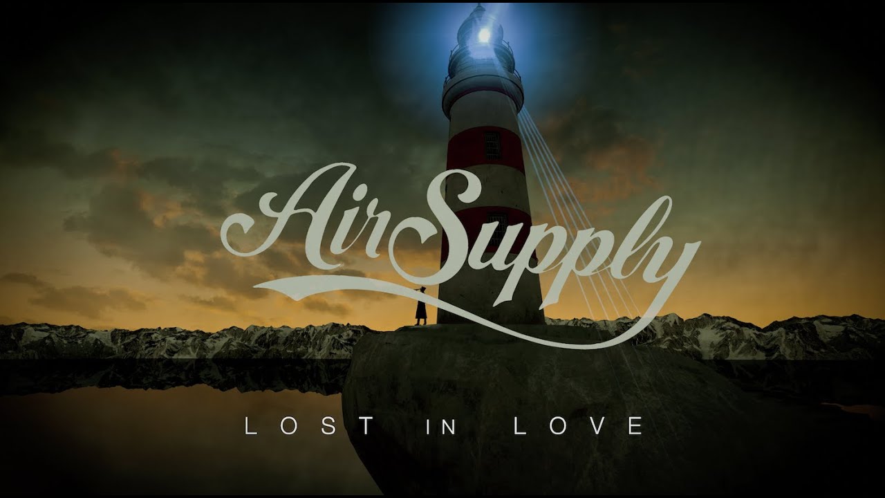 Air Supply – Lost In Love