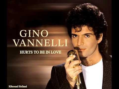 Gino Vannelli – It Hurts To Be In Love