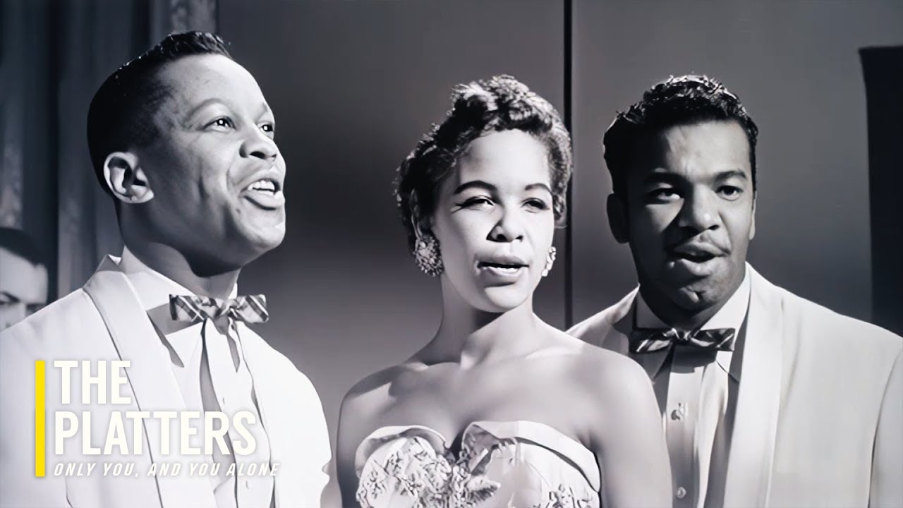 The Platters – Only You, And You Alone (1955)